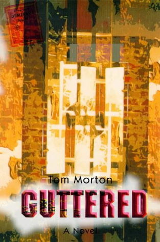 Imagen de archivo de Guttered: A Novel a la venta por WorldofBooks