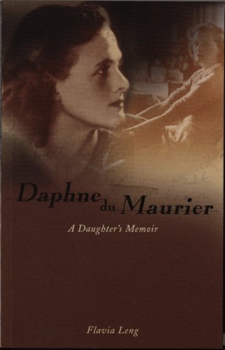 Beispielbild fr Daphne du Maurier : A Daughter's Memoir zum Verkauf von Better World Books