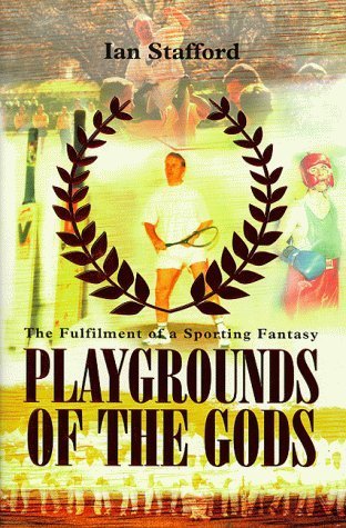 9781840182224: Playgrounds of the Gods: A Year of Sporting Fantasy