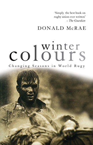 Beispielbild fr Winter Colours: Changing Seasons in World Rugby zum Verkauf von WorldofBooks