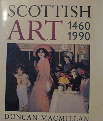 Beispielbild fr Scottish Art 1460-2000 zum Verkauf von WorldofBooks