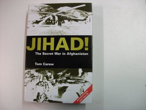 Beispielbild fr Jihad! : The Secret War in Afghanistan zum Verkauf von Better World Books