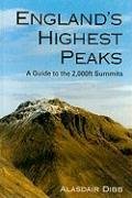 Imagen de archivo de England's Highest Peaks. A Guide to the 2,000ft Summits. a la venta por N. G. Lawrie Books