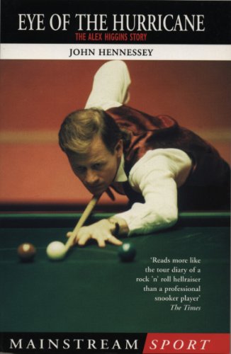 Stock image for Eye Of The Hurricane: The Alex Higgins Story for sale by WorldofBooks