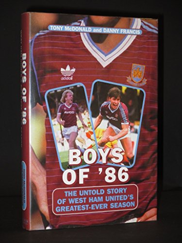 Stock image for Boys Of '86 for sale by Goldstone Books