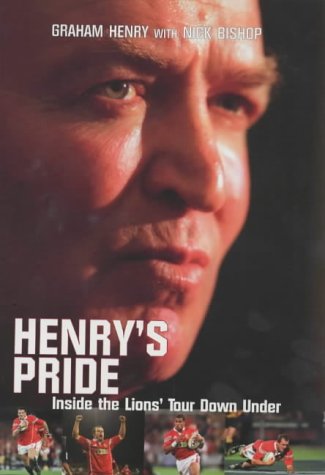 Beispielbild fr Henry's Pride: Inside the Lions' Tour Down Under zum Verkauf von AwesomeBooks