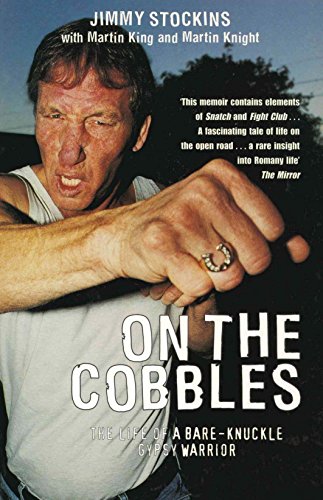 9781840185096: On The Cobbles: Jimmy Stockin: The Life Of A Bare Knuckled Gypsy Warrior