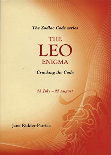 Stock image for Success Through The Zodiac: The Leo Enigma: Cracking the Code for sale by GF Books, Inc.