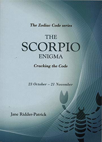 Stock image for The Scorpio Enigma: Cracking the Code for sale by WorldofBooks
