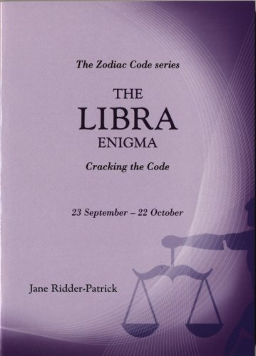 Stock image for Success Through The Zodiac: The Libra Enigma: Cracking the Code for sale by GF Books, Inc.