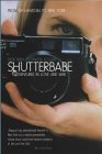 Beispielbild fr Shutterbabe: Adventures in Love and War zum Verkauf von PsychoBabel & Skoob Books