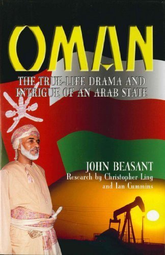 9781840186079: Oman: The True Life Drama & Intrigue of an Arab State