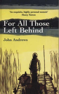 Stock image for For All Those Left Behind for sale by AwesomeBooks