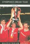 Imagen de archivo de Liverpool's Dream Team a la venta por WorldofBooks