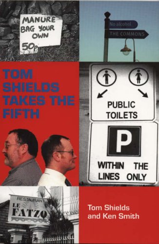 Stock image for Tom Shields Takes the Fifth for sale by Better World Books: West