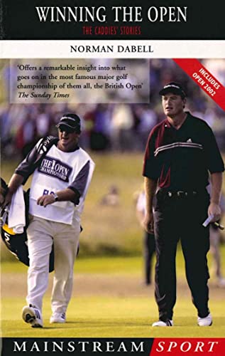 Stock image for Winning the OpenThe Caddies' Stories for sale by WorldofBooks
