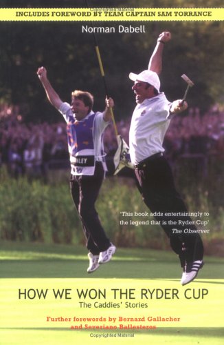 9781840187144: How We Won the Ryder Cup