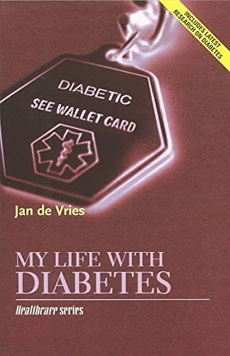 Stock image for My Life with Diabetes (Jan de Vries Healthcare) for sale by Books From California