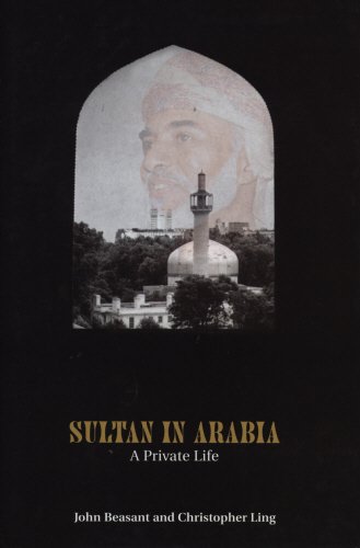 9781840188158: Sultan In Arabia: A Private Life