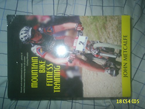 Beispielbild fr Mountain Bike Fitness Training zum Verkauf von WorldofBooks