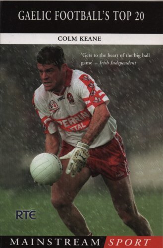 Beispielbild fr Gaelic Football's Top 20 zum Verkauf von WorldofBooks