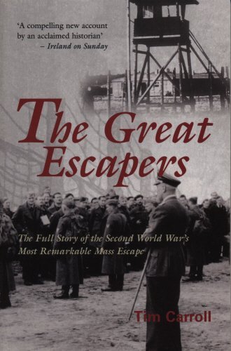 9781840189049: The Great Escapers: The Full Story of the Second World War's Most Remarkable Mass Escape