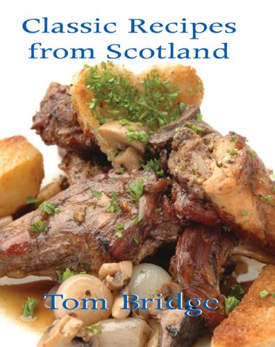 Stock image for Classic Recipes from Scotland for sale by Better World Books