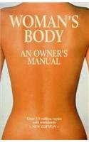 9781840220254: Womans Body an Owners Manual