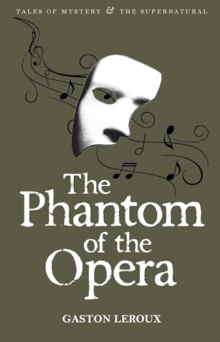 9781840220735: The Phantom of the Opera (Tales of Mystery & The Supernatural)