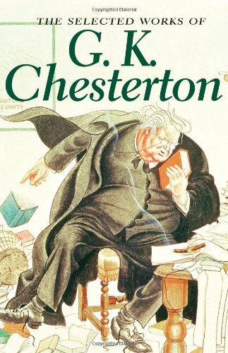 Selected Works of G. K. Chesterton (9781840220810) by G.K. Chesterton