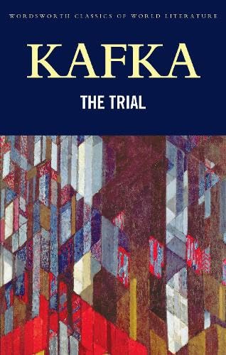9781840220971: The Trial (Wordsworth Classics of World Literature)