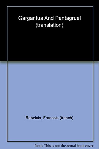 9781840221077: Gargantua and Pantagruel (Wordsworth Classics of World Literature)