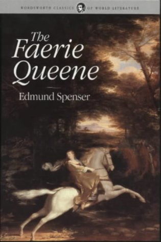 9781840221084: The Faerie Queene (Wordsworth Classics of World Literature)