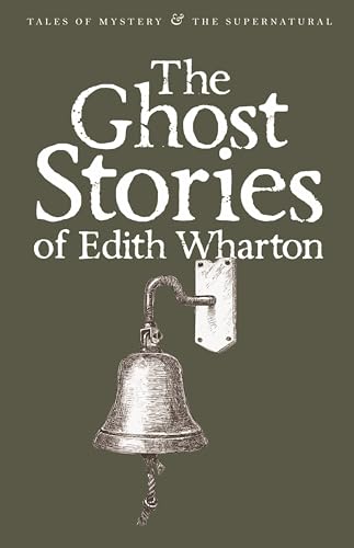 Stock image for Ghost Stories of Edith Wharton (Tales of Mystery the Supernatural) for sale by Goodwill of Colorado
