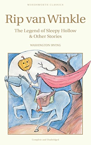 9781840221671: Rip Van Winkle, The Legend of Sleepy Hollow & Other Stories (Wordsworth Children's Classics)