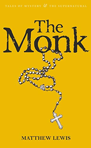 Beispielbild fr The Monk (Tales of Mystery & The Supernatural) zum Verkauf von WorldofBooks