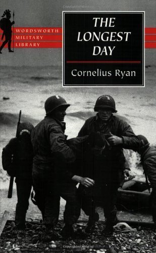 9781840222128: The Longest Day: June 6th, 1944 (Wordsworth Military Library)