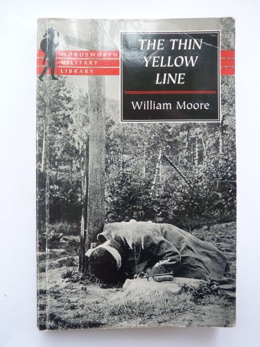 9781840222159: The Thin Yellow Line (Wordsworth Military Library)