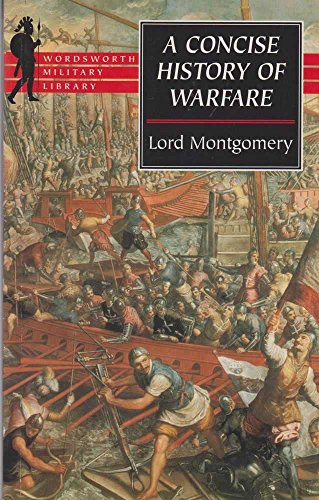 9781840222234: A Concise History of Warfare (Wordsworth Military Library)