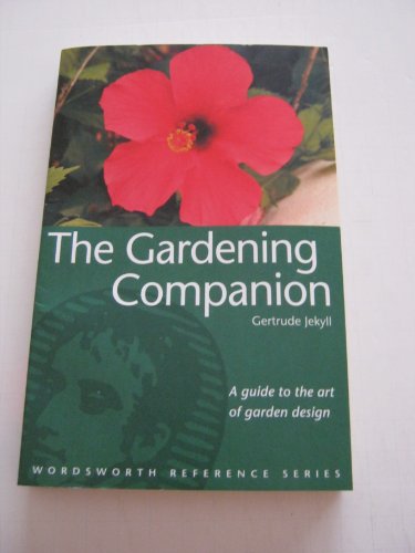 9781840222692: The Gardening Companion (Wordsworth Reference)