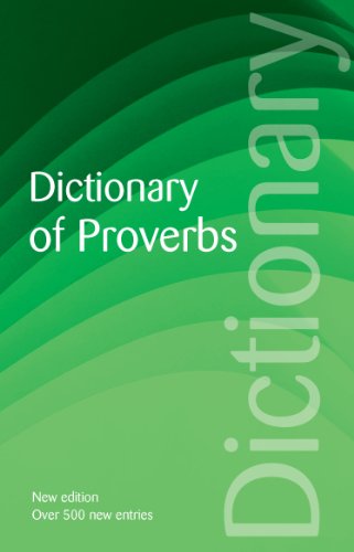 Stock image for Dictionary of Proverbs (Wordsworth Reference) for sale by Reuseabook