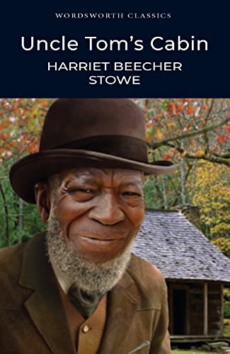 9781840224023: Uncle Tom's Cabin (Wordsworth Classics)