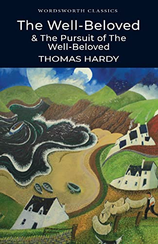 9781840224054: The Well-Beloved with the Pursuit of the Well-Beloved