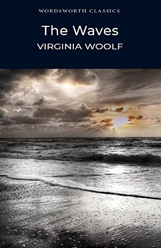 Beispielbild fr The Waves (Wordsworth Classics) zum Verkauf von WorldofBooks