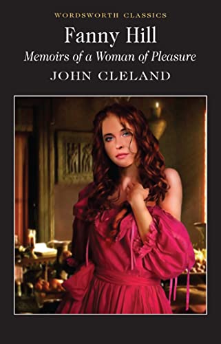 9781840224177: Fanny Hill: Memoirs of a Woman of Pleasure (Wordsworth Classics)