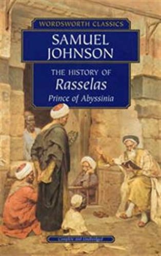 Beispielbild fr The History of Rasselas : Prince of Abyssinia (Wordsworth Classics) zum Verkauf von The Book Cellar, LLC
