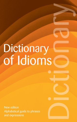 Dictionary of Idioms (Wordsworth Reference) (9781840224917) by Martin H. Manser