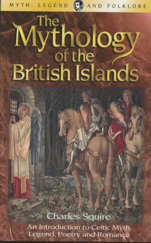 9781840225006: The Mythology of the British Islands