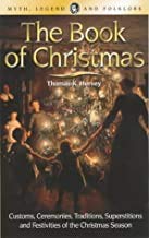 9781840225068: The Book of Christmas (Wordsworth Myth, Legend & Folklore S.)