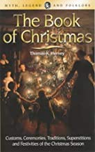 Imagen de archivo de The Book of Christmas a la venta por ThriftBooks-Dallas